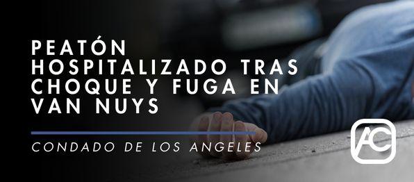 Choque y Fuga en Van Nuys
